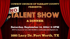 NO TALENT SHOW & DINNER